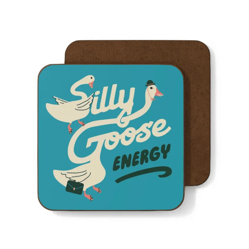 Betiobca funny goose coaster featuring three geese and the phrase Silly Goose Energy