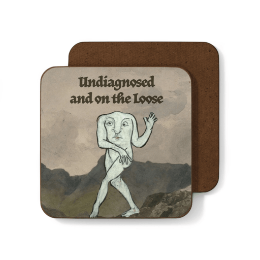 Betiobca Undiagnosed and On the Loose funny illustrated coaster