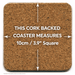 Back of a cork backed David Shrigley coaster showing the 10cm square measurement