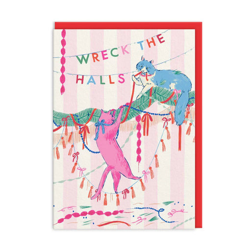 Pink striped Christmas card with two cats tangling festive garlands; text reads Wreck the Halls; A6, blank inside, poppy red envelope by Emily Taylor