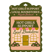 Fun Club Hot Girls Support Local Bookstores magnetic bookmark in packaging