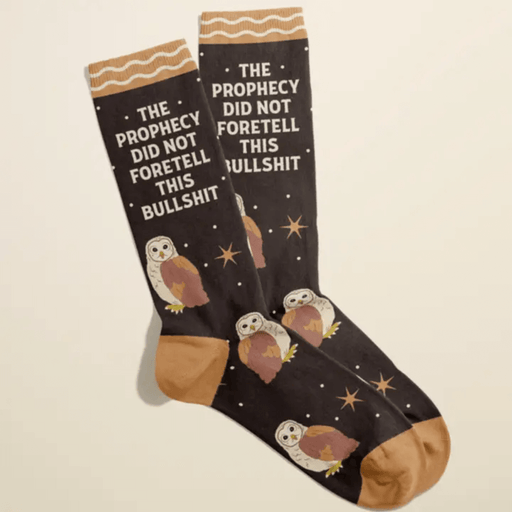 Funny owl novelty socks with sarcastic slogan The Prophecy Did Not Foretell This Bullshit