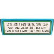 Go La La Shat My Pants Soap Bar 95g - Something Different Gift Shop