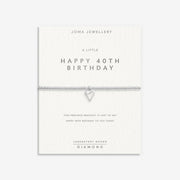 Sentiment card reading ‘A Little Happy 40th Birthday’ with bracelet attached