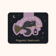 Witch Cat magnetic bookmark featuring a black cat on a broomstick and the words On My Way To Buy Books