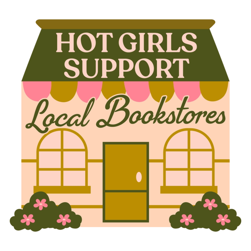 Hot Girls Support Local Bookstores magnetic bookmark by Fun Club