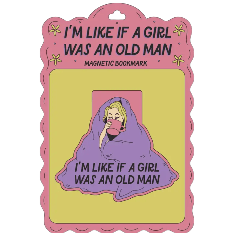 Fun Club I’m Like If A Girl Was An Old Man magnetic bookmark in packaging
