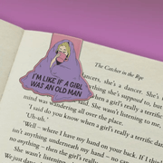 I’m Like If A Girl Was An Old Man magnetic bookmark clipped over a book page