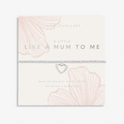 Joma Jewellery - A Little 'Like A Mum To Me' Bracelet - Something Different Gift Shop
