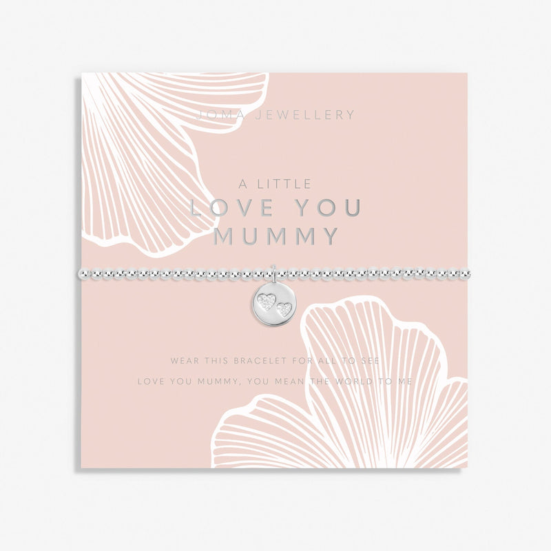 Joma Jewellery - A Little 'Love You Mummy' Bracelet - Something Different Gift Shop