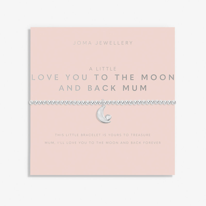 Joma Jewellery - A Little 'Love You To The Moon And Back Mum' Bracelet - Something Different Gift Shop