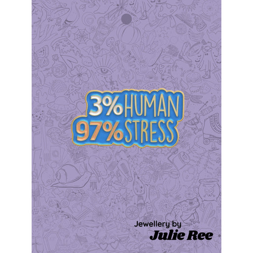Julie Ree Enamel Pin - 3% Human - Something Different Gift Shop