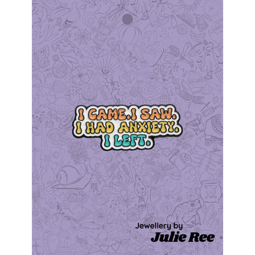Julie Ree Enamel Pin - Anxiety - Something Different Gift Shop