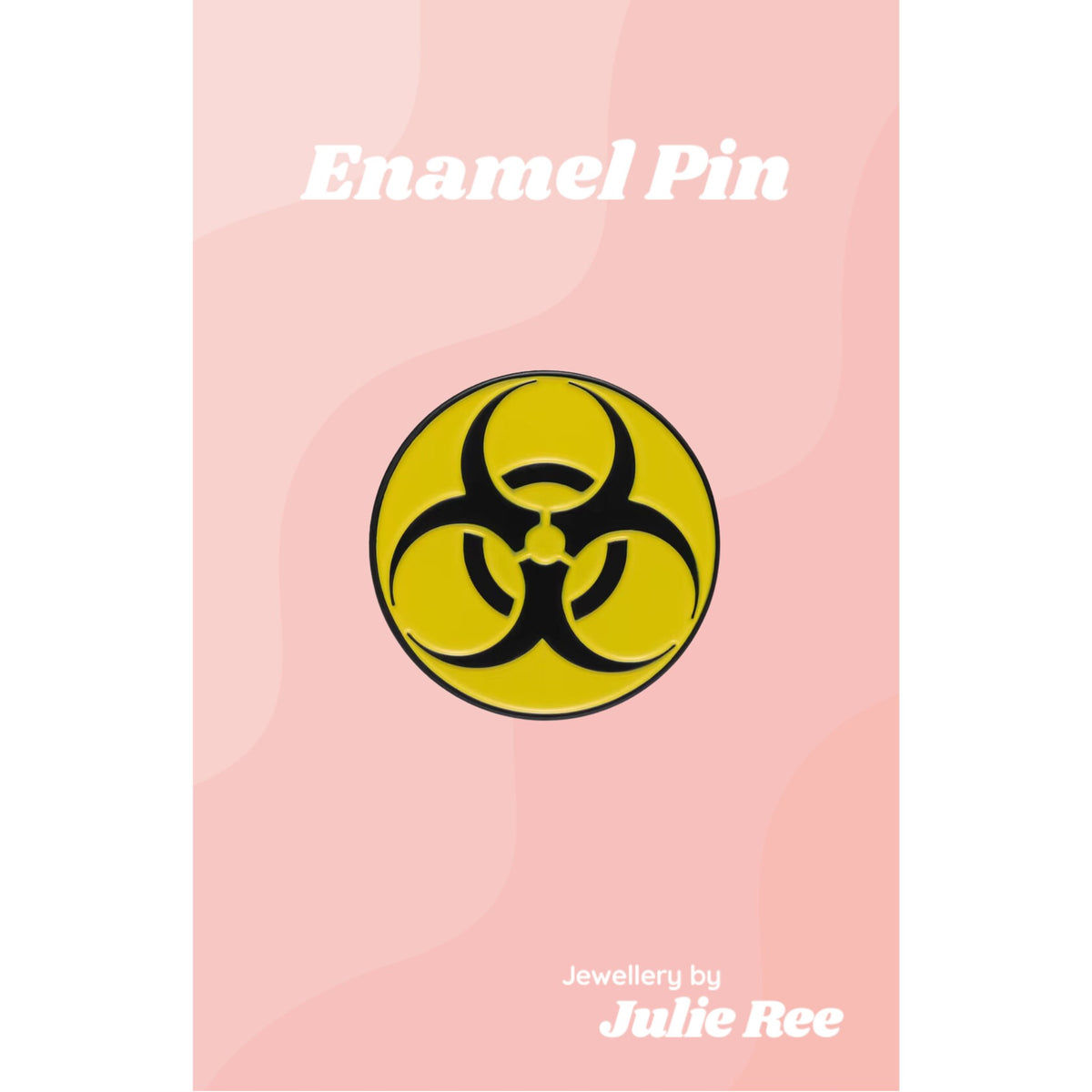 Bold Biohazard Enamel Pin by Jewellery by Julie Ree — Something ...