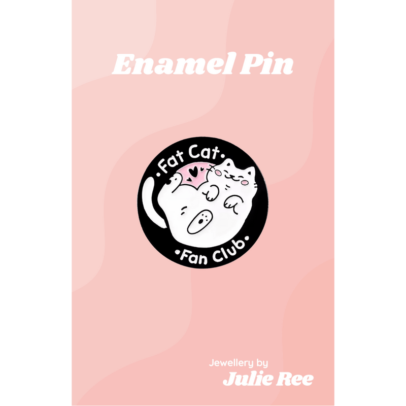 Julie Ree Enamel Pin - Fat Cat Fan Club - Something Different Gift Shop