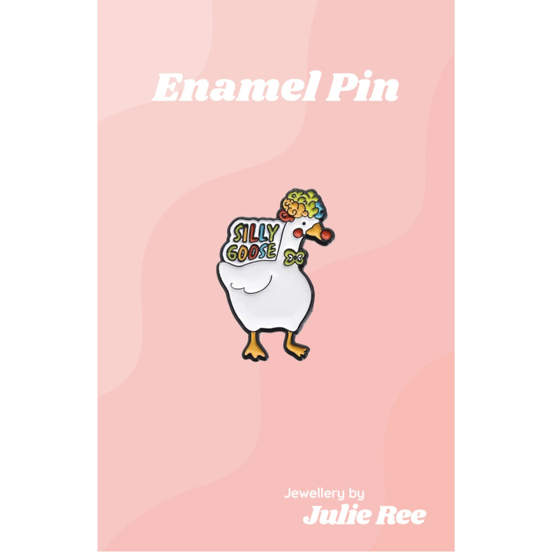 Julie Ree Enamel Pin - Silly Goose - Something Different Gift Shop