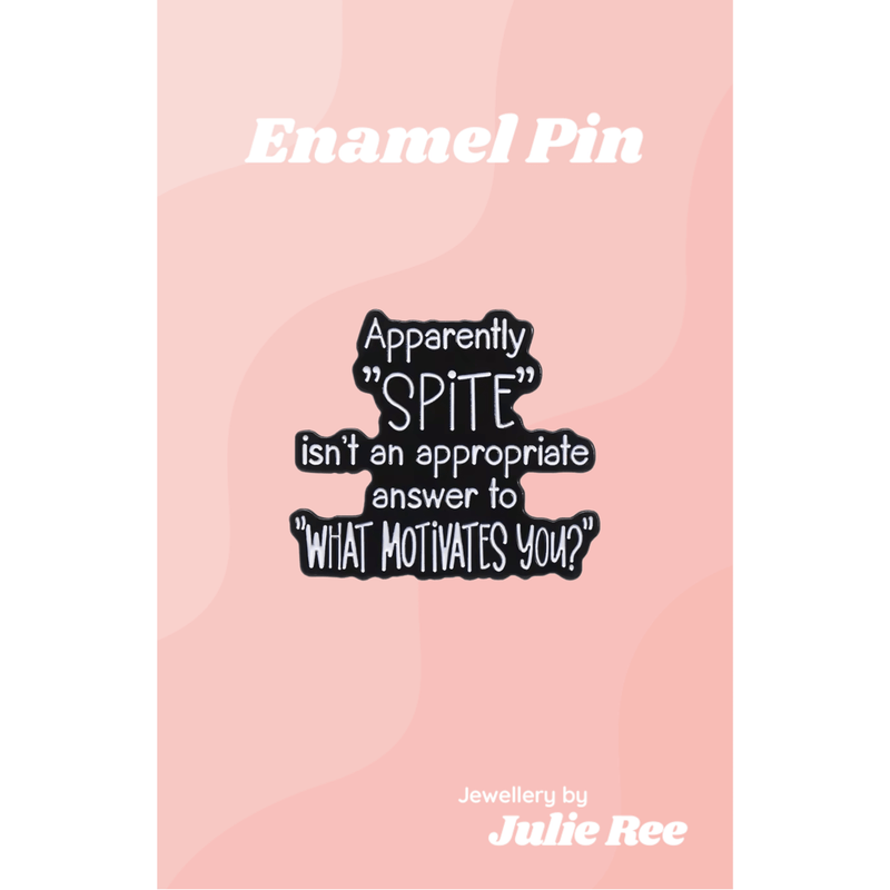 Julie Ree Enamel Pin - Spite - Something Different Gift Shop