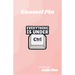 Julie Ree Enamel Pin - Under CTRL - Something Different Gift Shop