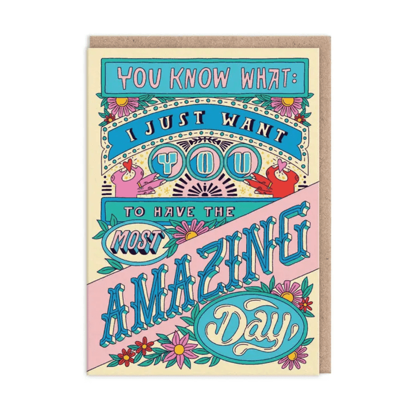 Just Have The Most Amazing Day colourful birthday card designed by Frieda Ruh