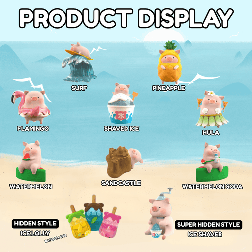 LuLu the Piggy Beach Party Blind Box Series product display showing Surf, Pineapple, Flamingo, Shaved Ice, Hula, Watermelon, Sandcastle, Watermelon Soda, hidden Ice Lolly and super hidden Ice Shaver