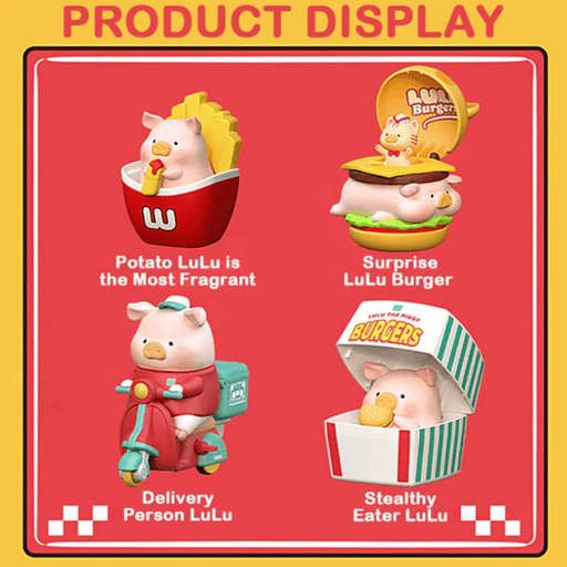 LuLu The Piggy Burger Express Movable Series product display showing Potato LuLu is the Most Fragrant, Surprise LuLu Burger, Delivery Person LuLu and Stealthy Eater LuLu