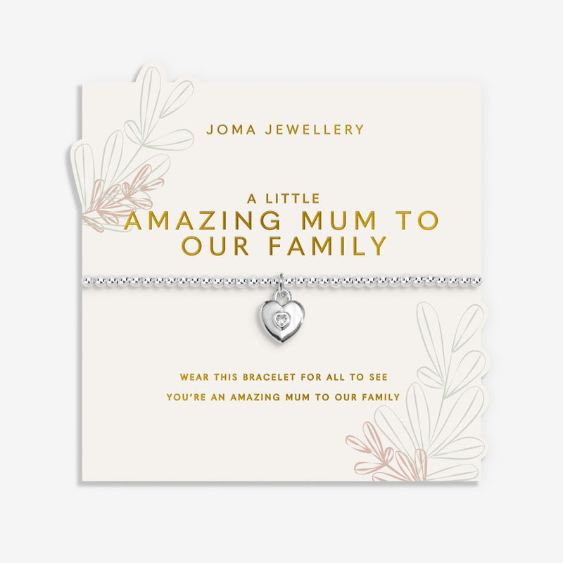 Joma Amazing Mum To Our Family bracelet on floral sentiment card
