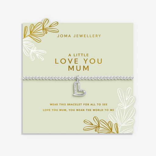 Joma Jewellery A Little Love You Mum Bracelet presented on green sentiment card with floral sprig design, silver-plated Bracelet gift.