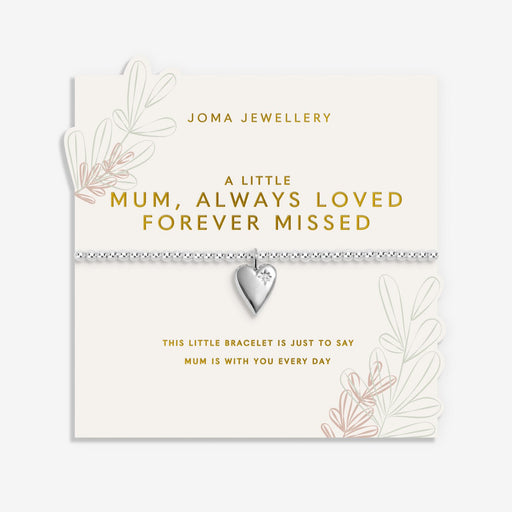 Joma Jewellery A Little Mum, Always Loved Forever Missed Bracelet presented on sentiment card, silver-plated beaded Bracelet keepsake.