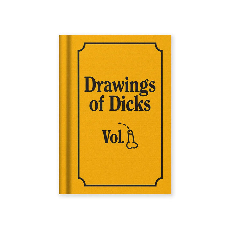 A7 mustard-yellow fabric hardback notebook with black framed cover text: Drawings of Dicks Vol. 1