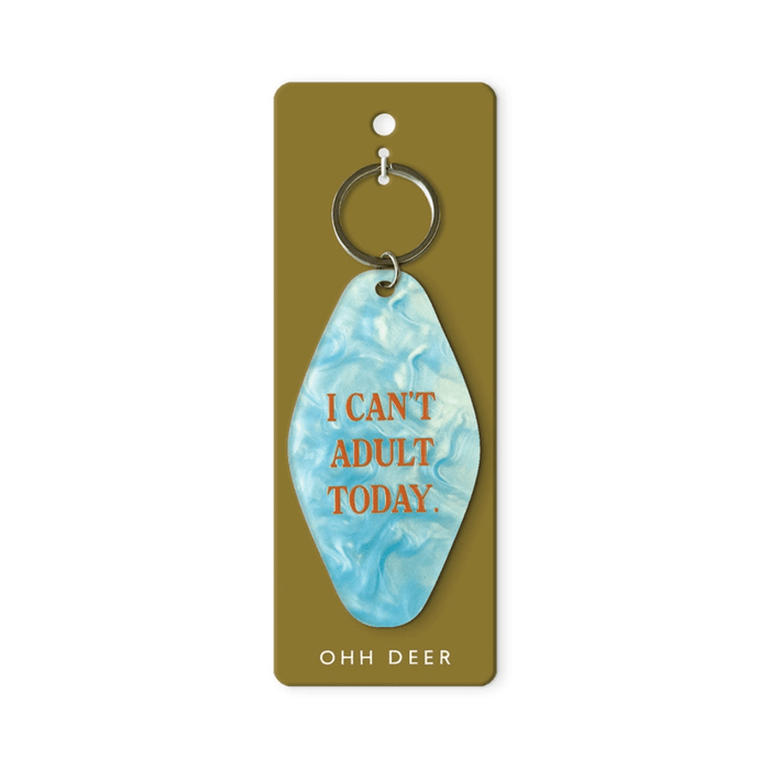 Ohh Deer blue pearl-effect keyring with the quote I Can’t Adult Today