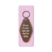 Ohh Deer glitter-effect keyring with the quote I’d love to stay and chat but I’m lying