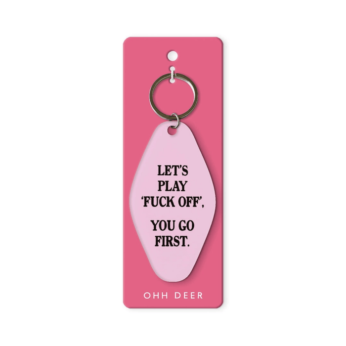 Ohh Deer pale pink keyring with the quote Let’s Play Fuck Off