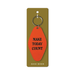 Ohh Deer orange keyring with the quote Make Today Count