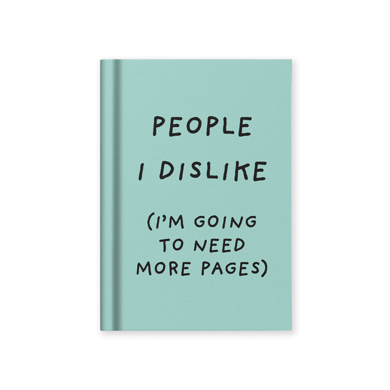 Ohh Deer A7 hardback notebook with mint green fabric cover and black text reading People I dislike I'm going to need more pages