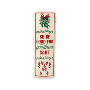 Decorative spine of Santa Christmas book vase with So Be Good for Goodness Sake lettering, mistletoe and candy canes