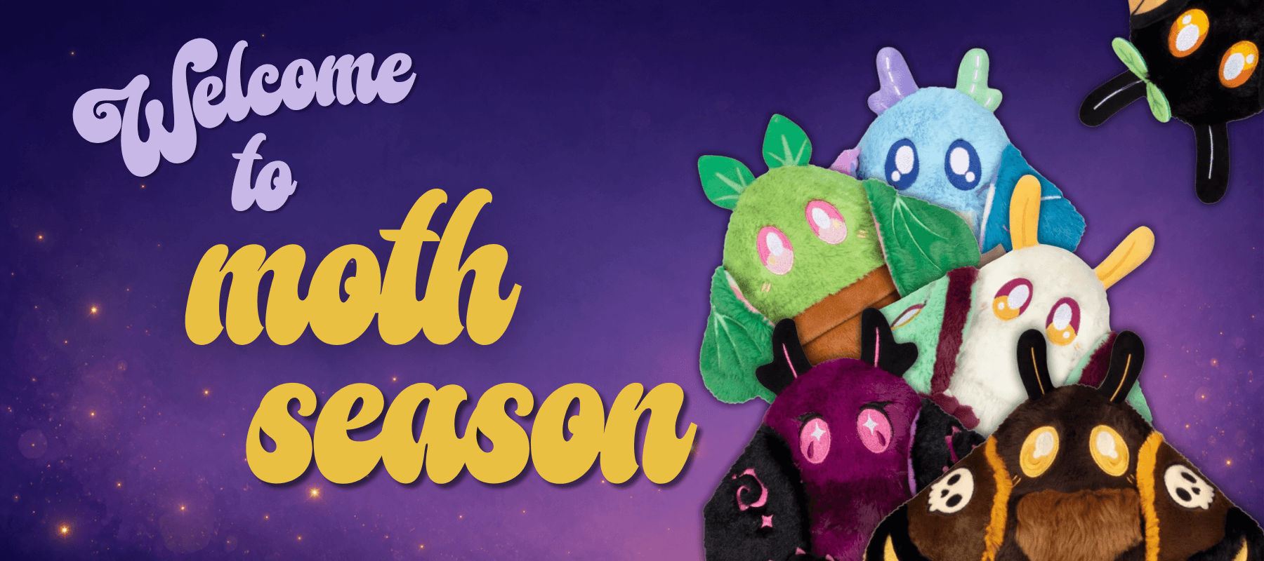 A promotional graphic for 'moth season' featuring a group of colorful, plush moth-like toys on the right side against a purple starry background, with stylized text reading 'Welcome to moth season' on the left. Squishable Moths collection