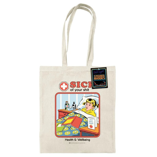 Steven Rhodes Sick of Your Shit tote bag, natural 100% cotton, 38 × 42 cm with 65 cm long handles and swing tag