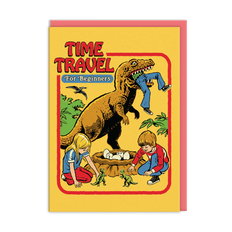 Retro funny greeting card Time Travel for Beginners—T-rex munches traveller as kids inspect dinosaur eggs on yellow cover
