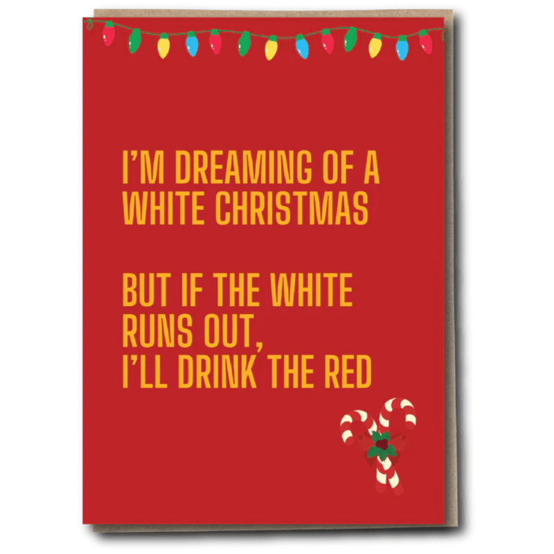 Red funny Christmas card with lights and text about white Christmas turning into red wine.