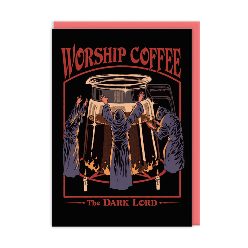 Funny Worship Coffee greeting card with hooded cultists raising arms to steaming coffee pot on black background
