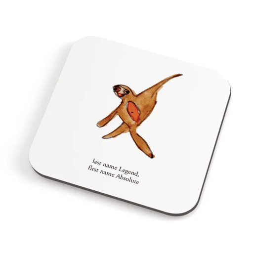 Zeppelinmoon funny sloth coaster featuring an illustrated sloth and absolute legend quote