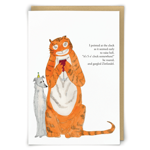 Zeppelinmoon Tiger and Dog greeting card featuring an illustrated tiger holding a glass of wine beside a dog in a party hat with a funny Zinfandel poem