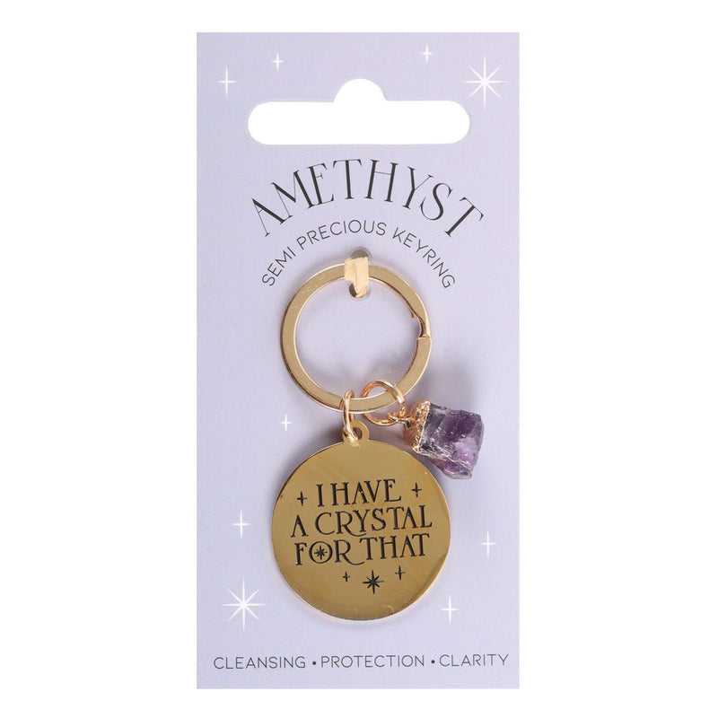 Crystal Keyring - I Have A Crystal For That - Something Different Gift Shop