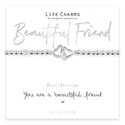 Life Charms Just Because Bracelet - Beautiful Friend - Something Different Gift Shop